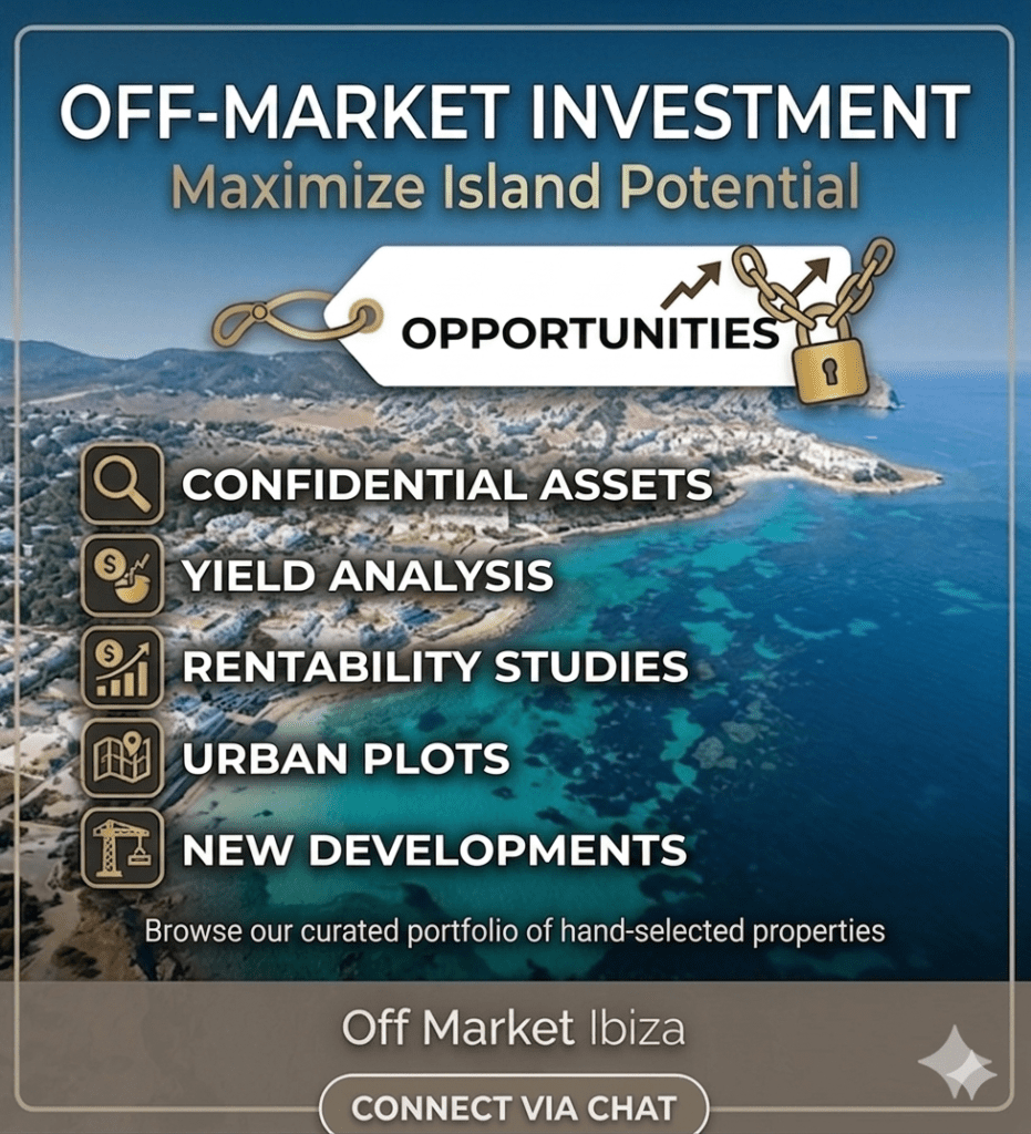 ibiza real estate off market investment