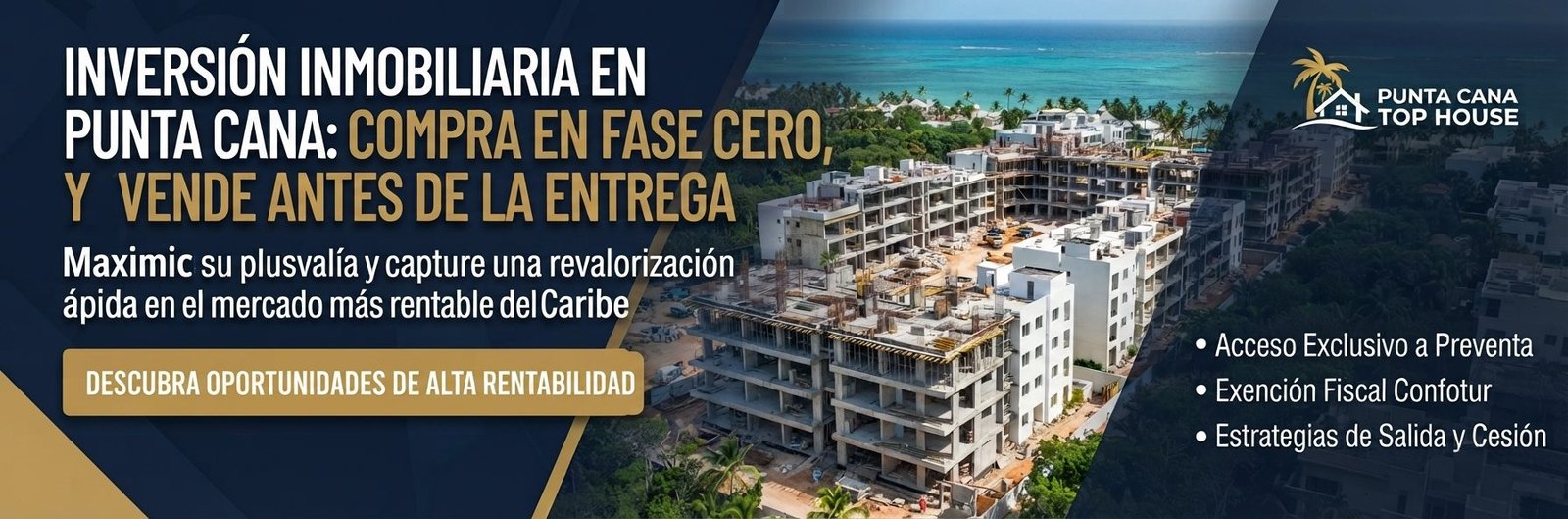 Inversión Inmobiliaria en Punta Cana